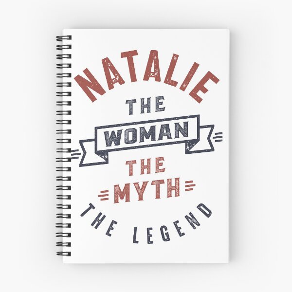 Item preview, Natalie the Woman the Myth the Legend designed and sold by cidolopez.