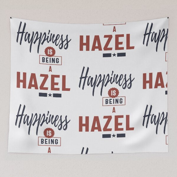 Item preview, Happiness is Being a Hazel designed and sold by cidolopez.