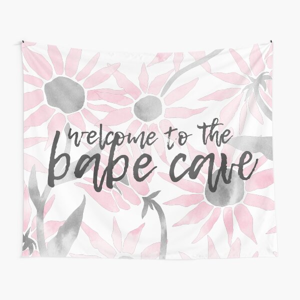 welcome to the babe cave Tapestry