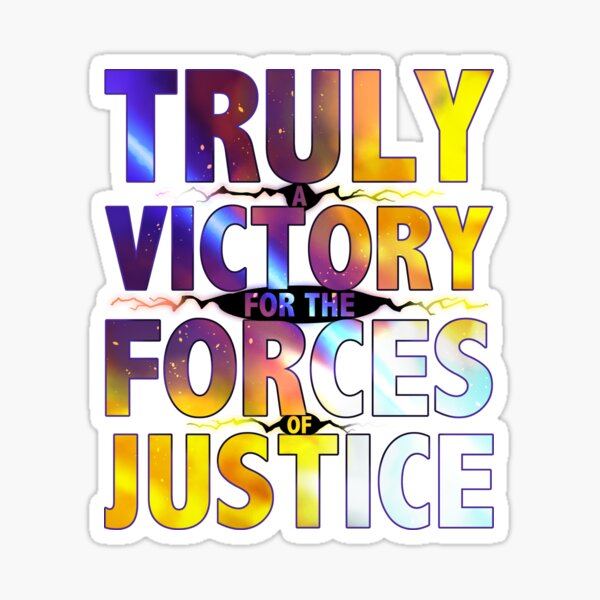 Item preview, TRULY A VICTORY FOR THE FORCES OF JUSTICE designed and sold by OSPYouTube.