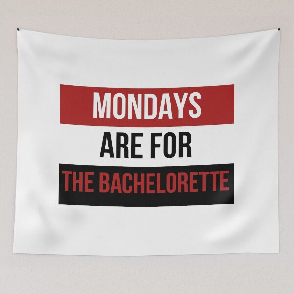 Item preview, Mondays are for The Bachelorette designed and sold by sydneykeiner.