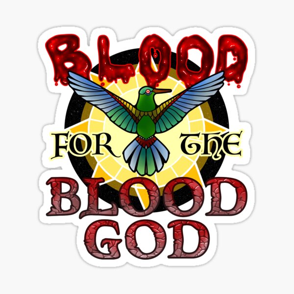 Du sang pour le dieu du sang Sticker