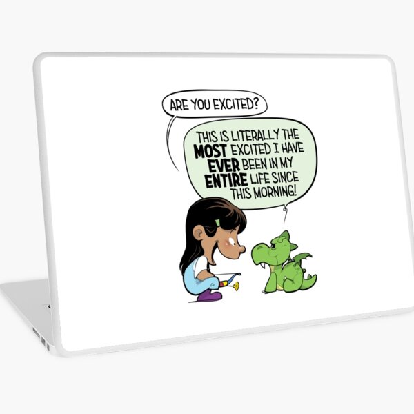 "Everything is SO exciting!" Laptop Skin