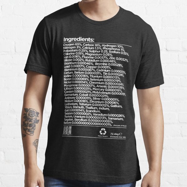 Human Chemical Ingredients List Essential T-Shirt