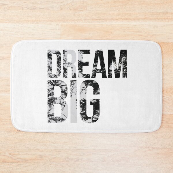 Item preview, Dream Big! designed and sold by ak4e.