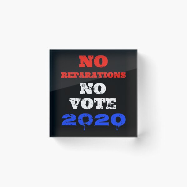 Item preview, No Reparations No Vote American Descendants Of Slaves 2020 Election  designed and sold by Acekingapparel.
