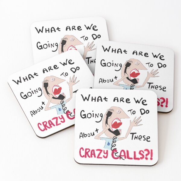 Item preview, Crazy Calls designed and sold by Nonsense-PW.