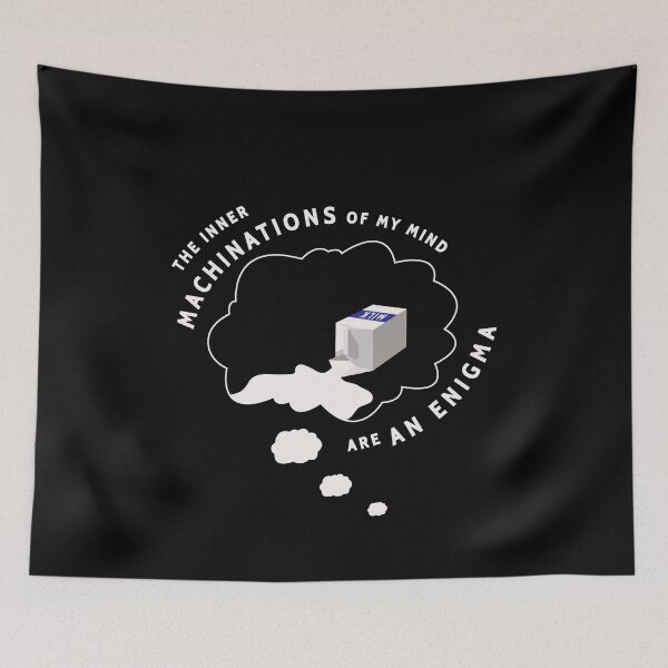 Item preview, The Inner Machinations of My Mind Are an Enigma designed and sold by Alexa Morgan.