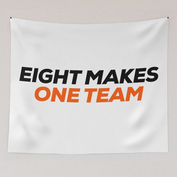 Item preview, 8 Makes One Team designed and sold by tiffanyyen.
