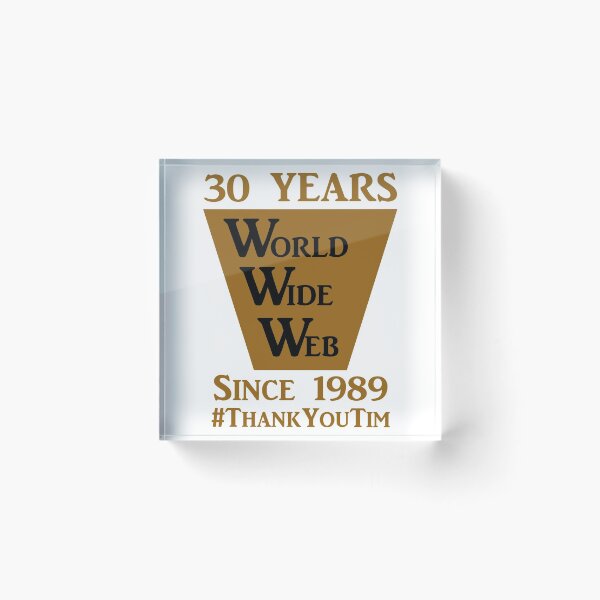 Item preview, 30 Years WWW #thankyoutim designed and sold by saechla.