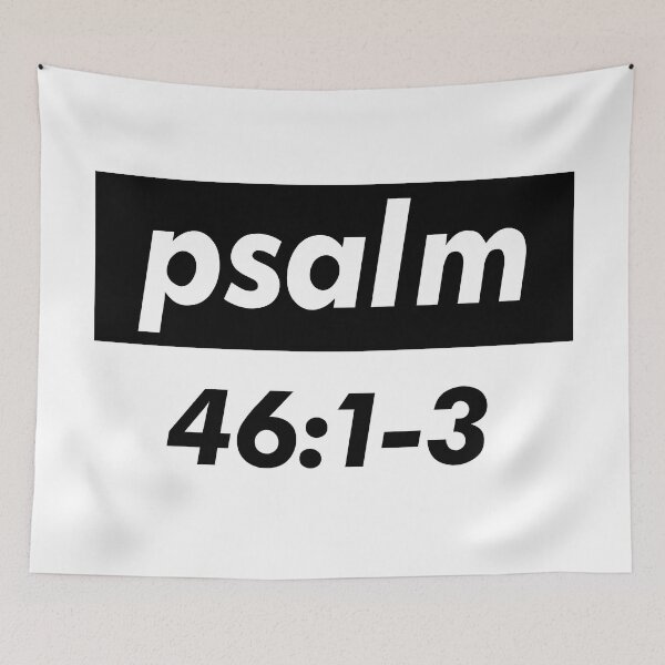 Item preview, Psalm 46:1-3 God Is Our Refuge And Strength Quote The Bible designed and sold by ProjectX23.