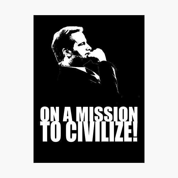 Item preview, On a Missions to Civilize! designed and sold by prunstedler.