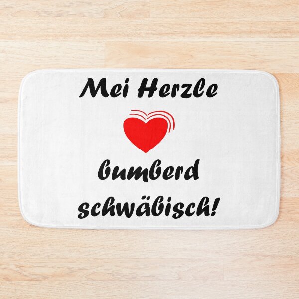 Item preview,  Mei Herzle bumberd Swabian! designed and sold by saechla.