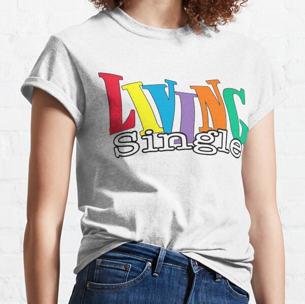 Living Single Women's Graphic T-Shirt