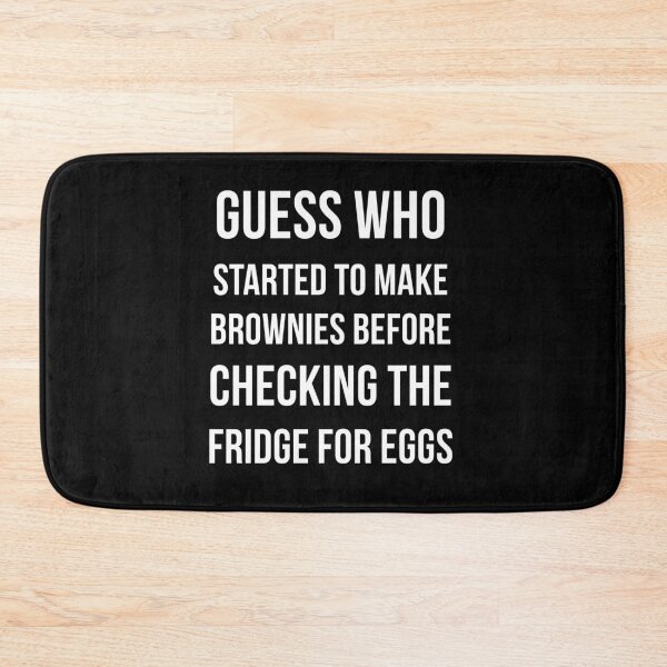 Item preview, Guess who started to make brownies designed and sold by xDeluxe.
