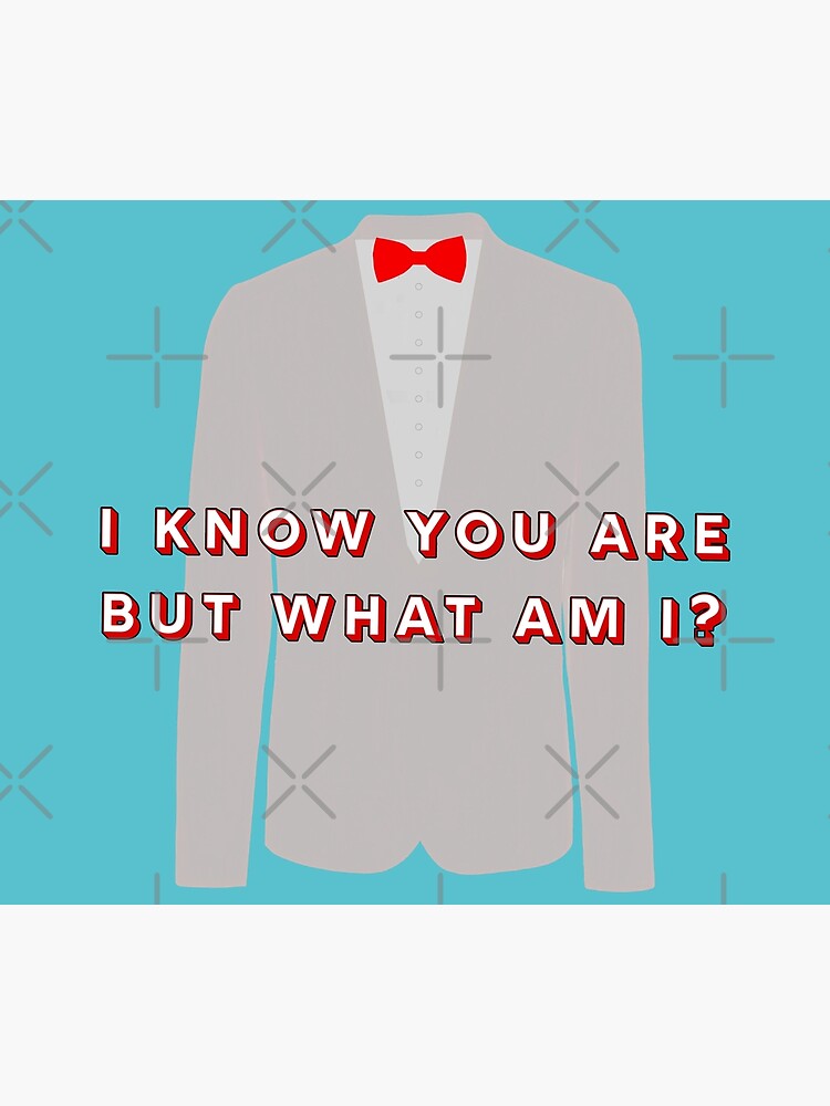 Pee Wee Herman I Know You Are But What Am I Greeting Card By Hs Selina Redbubble