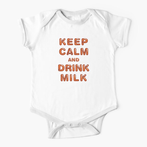KEEP CALM AND DRINK MILK - Vitamin Orange Short Sleeve Baby One-Piece