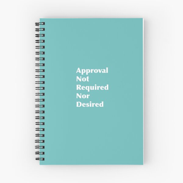 Item preview, Approval Not Required or Desired designed and sold by MerryCox-Art.