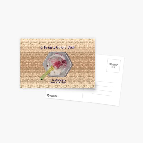 Life on a Gelato Diet Postcard