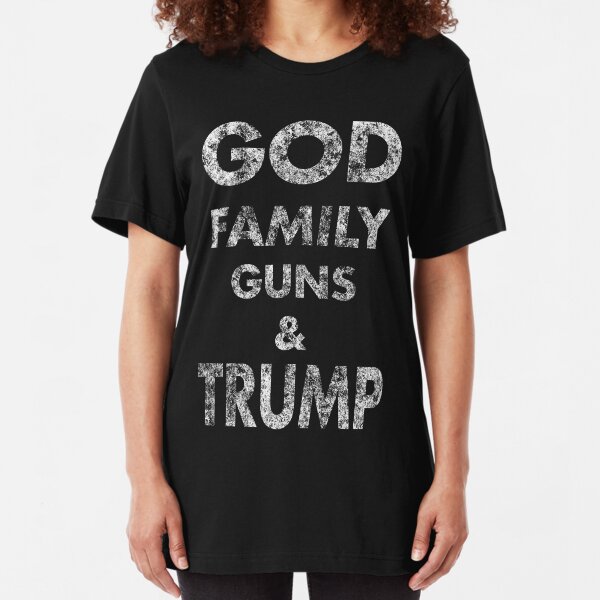 GOD Family Guns & Trump Slim Fit T-Shirt