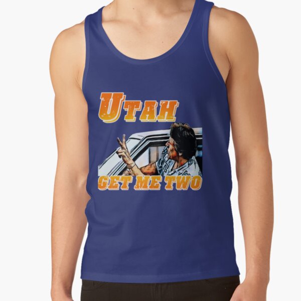 Utah, get me two Tank Top