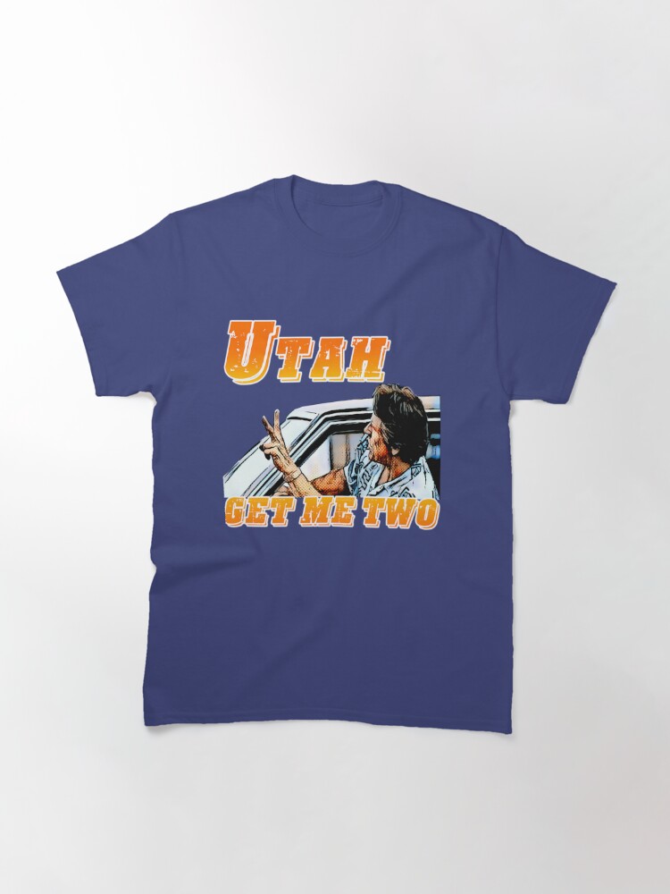 utah get me two shirt