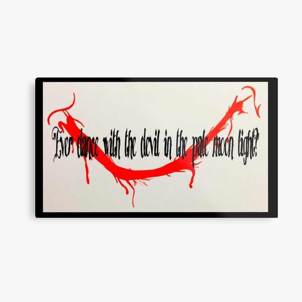 Dance with the devil??? Metal Print
