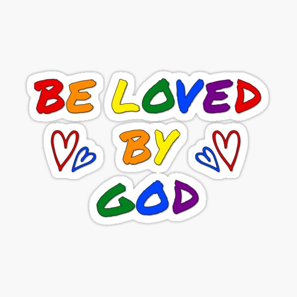 be loved by god pride lgbtq flag Sticker