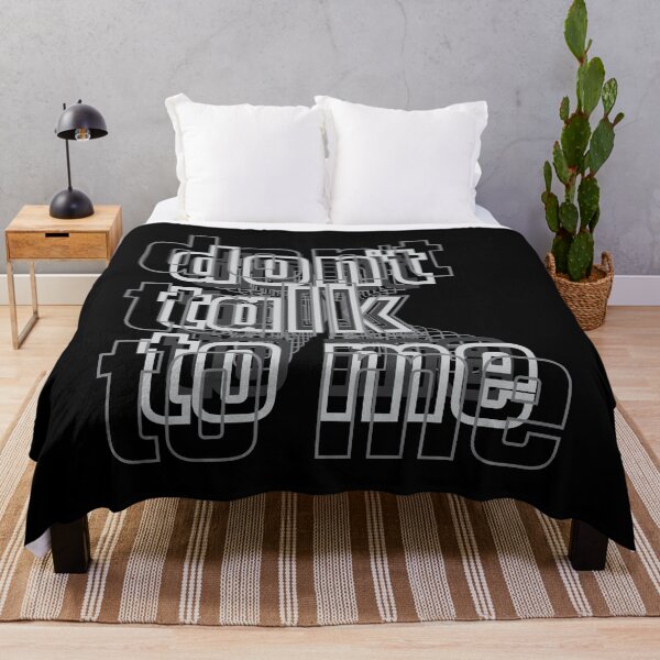 Item preview, Don't Talk To Me designed and sold by Creatively Torn.