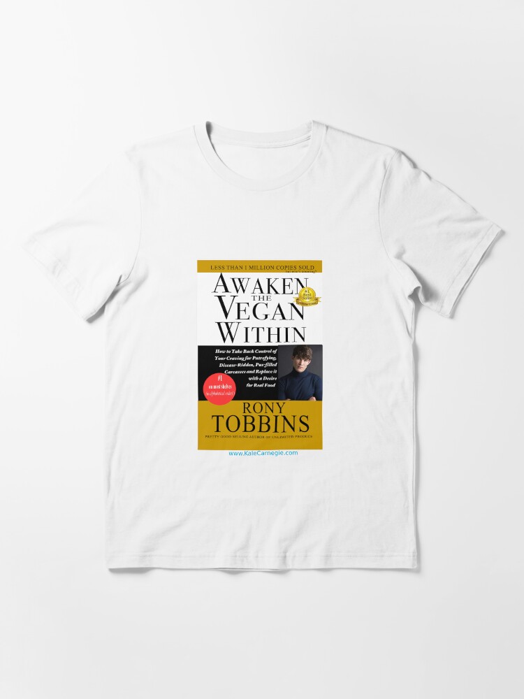Thumbnail 3 of 7, Essential T-Shirt, Awaken the Vegan Within by Rony Tobbins designed and sold by KaleCarnegie.