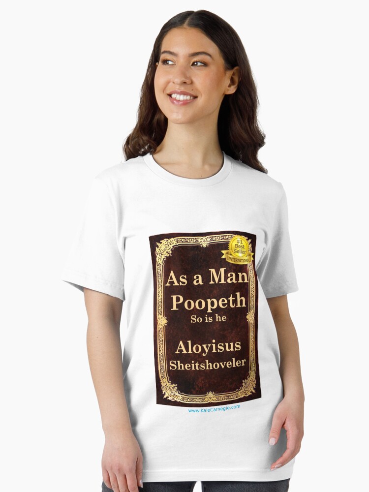 Thumbnail 2 of 7, Essential T-Shirt, As a Man Thinketh by Aloyisus Sheitshoveler designed and sold by KaleCarnegie.
