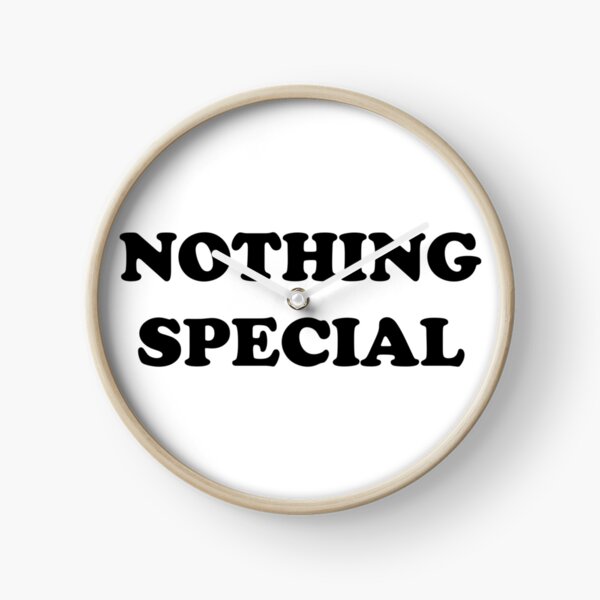 Item preview, NOTHING SPECIAL designed and sold by litmusician.