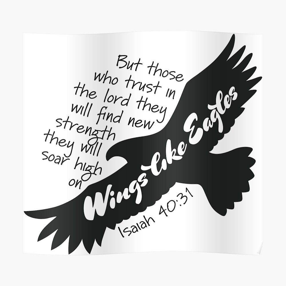 Soar High On Wings Like Eagles Isaiah 40 31 Christian Bible T-Shirt