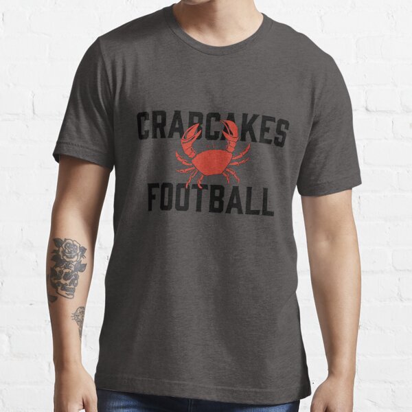 "Crabcakes & Football" Tshirt for Sale by JWillowz Redbubble