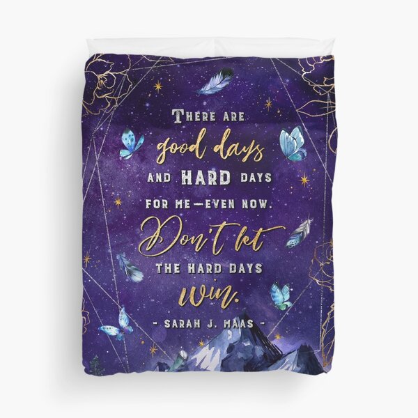 There are good days Duvet Cover
