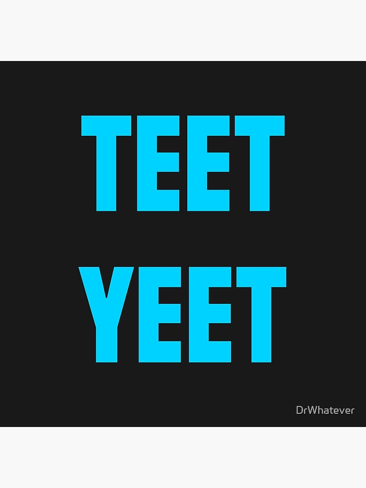 Yeet Trendy Meme 