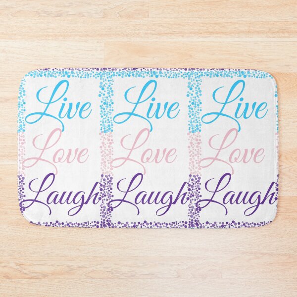 Item preview, Live Love Laugh  designed and sold by Hann2000.
