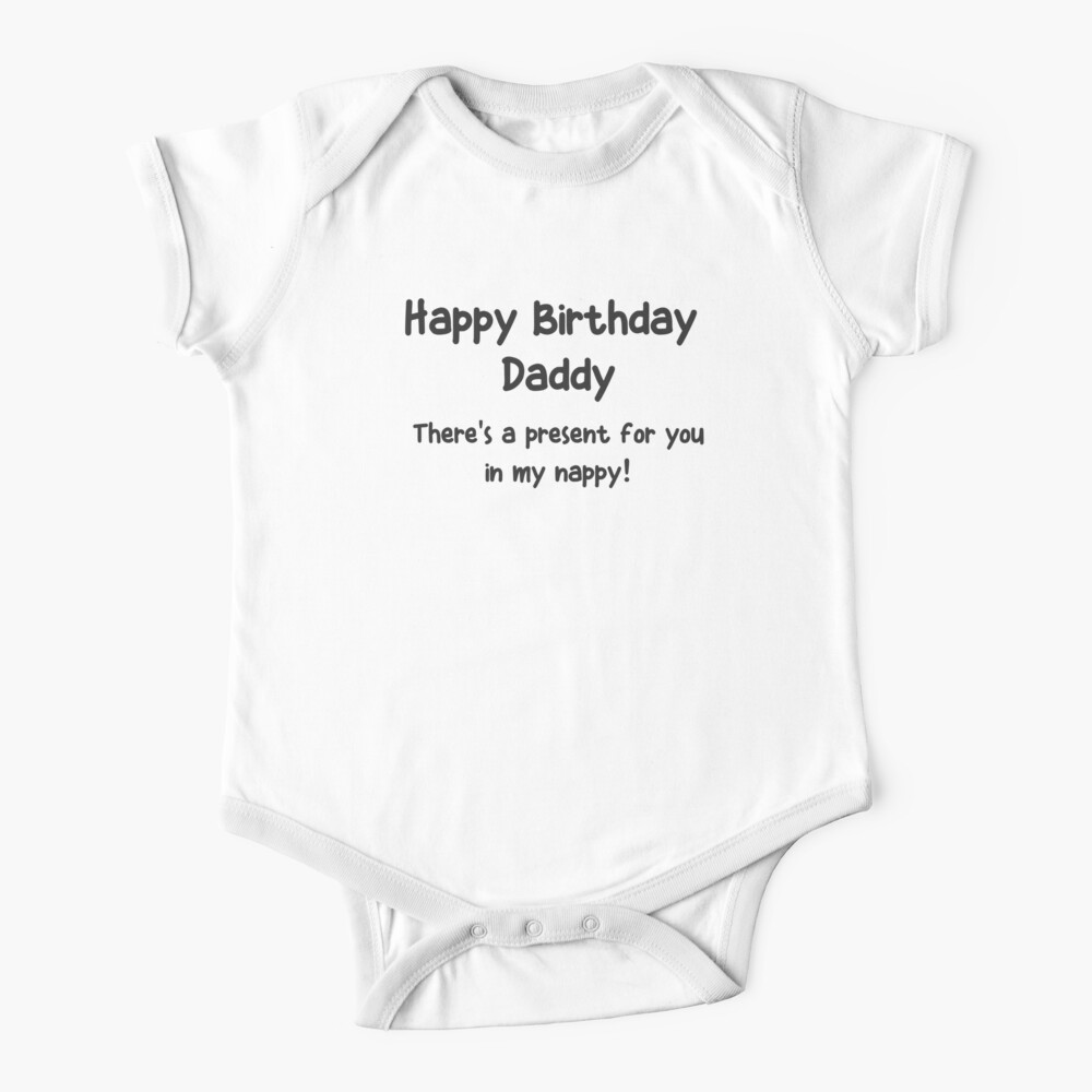 Body Para Bebe Feliz Cumpleanos Papa De Lindycreative19 Redbubble