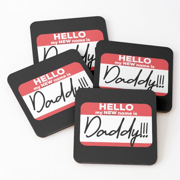 Item preview, Hello My new name is Daddy designed and sold by PincGeneral.