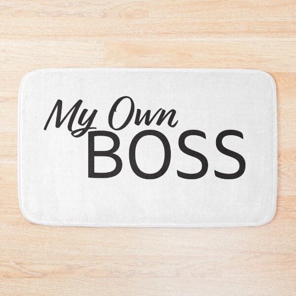 Item preview, My own boss designed and sold by sigdesign.