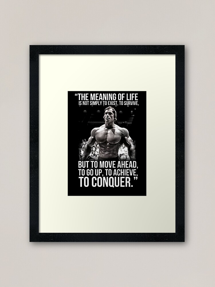Alternate view of Arnold Schwarzenegger Arnie Conquer Quote Framed Art Print