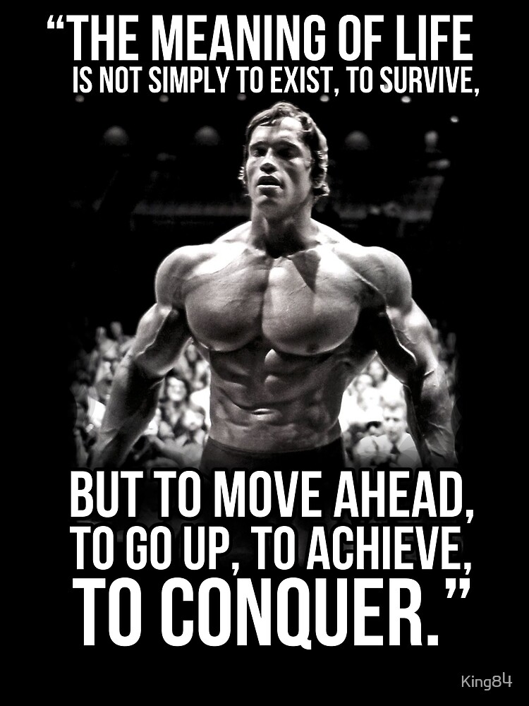 Arnold Schwarzenegger Arnie Conquer Quote" Greeting Card By King84 | Redbubble