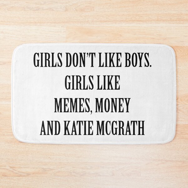 Item preview, Girls Like Katie Mcgrath designed and sold by alinevoight.