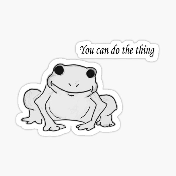 I draw comforting cute green tree frog / frog is here things will be ok  text | Poster