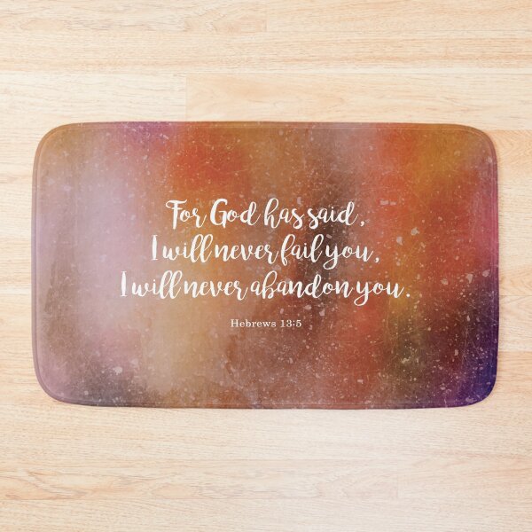 Item preview, For God has said, I will never fail you.  Hebrews 13:5 designed and sold by StudioCitrine.