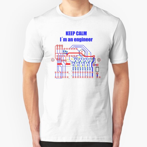 Keep Calm, I'm an engineer Slim Fit T-Shirt