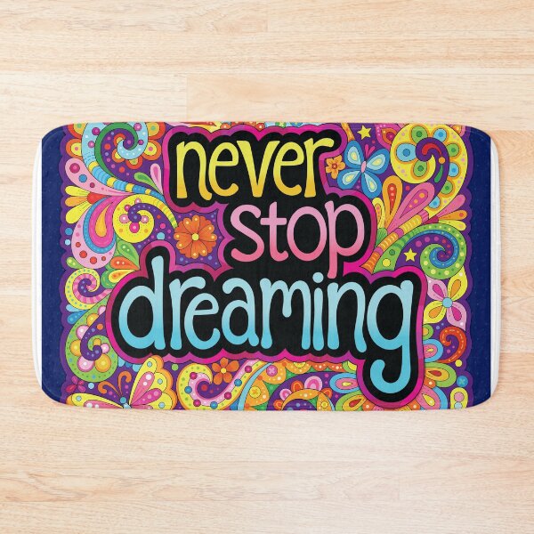 Item preview, Never stop dreaming designed and sold by Thaneeya McArdle.
