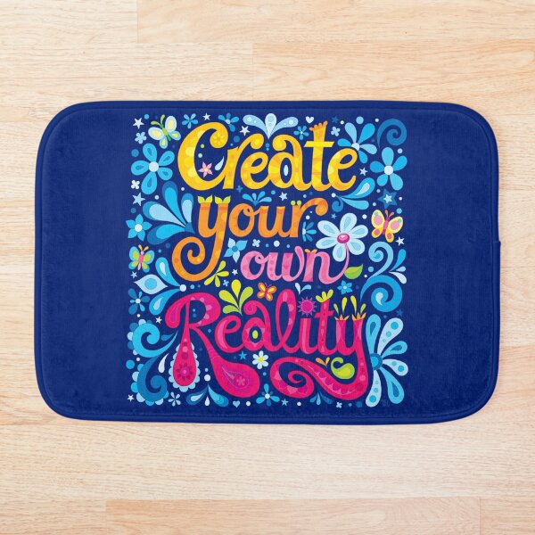 Item preview, Create your own reality designed and sold by Thaneeya McArdle.