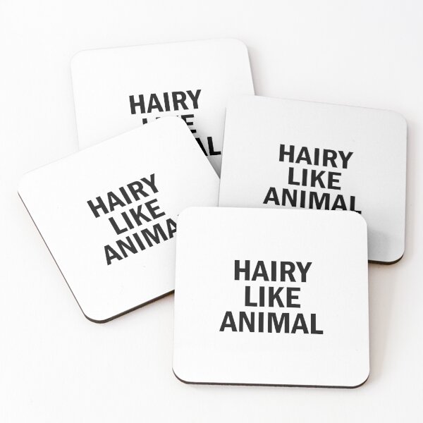 Item preview, Hairy Like Animal designed and sold by qdevoe.