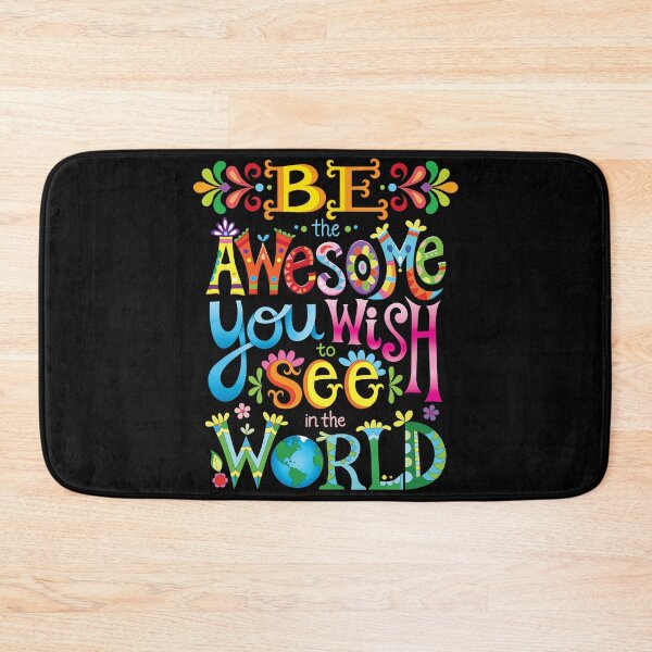 Item preview, Be the awesome you wish to see in the world designed and sold by Thaneeya McArdle.